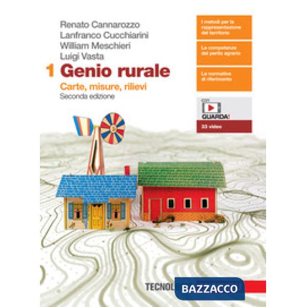 GENIO RIRALE PER AGRARIA AGROALIMENTARE E AGROINDUSTRIA VOL. 1