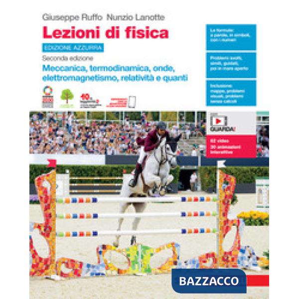 LEZIONI DI FISICA ED. AZZURRA VOL. UNICO