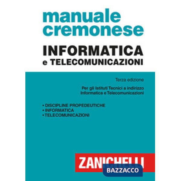 MANUALE CREMONESE DI INFORMATICA E TELECOMUNICAZIO