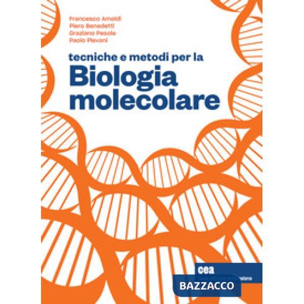 TECNICHE E METODI PER LA BIOLOGIA MOLECOLARE + EBOOK