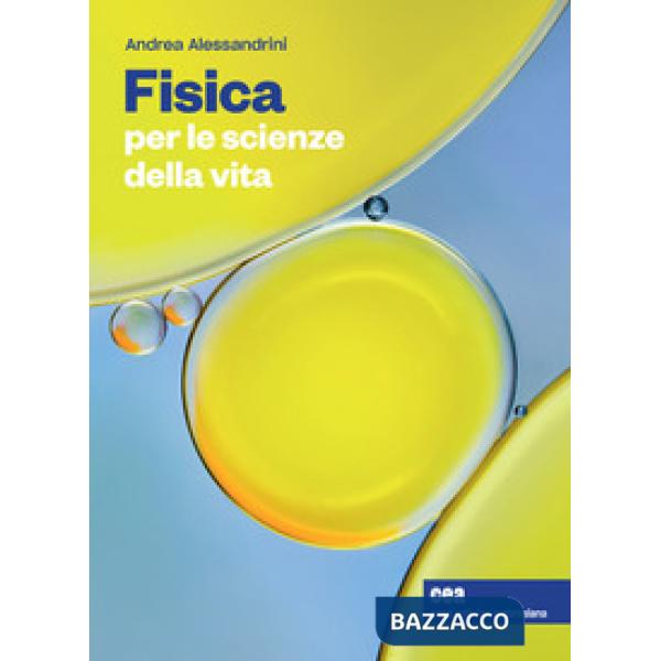 FISICA PER LE SCIENZE DELLA VITA + CONT. DIGIT.