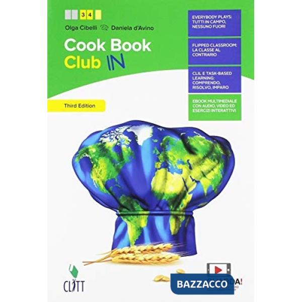 COOKBOOK CLUB. PER IL SECONDO BIENNIO DELLE SCUOLE SUPERIORI. CON CONT