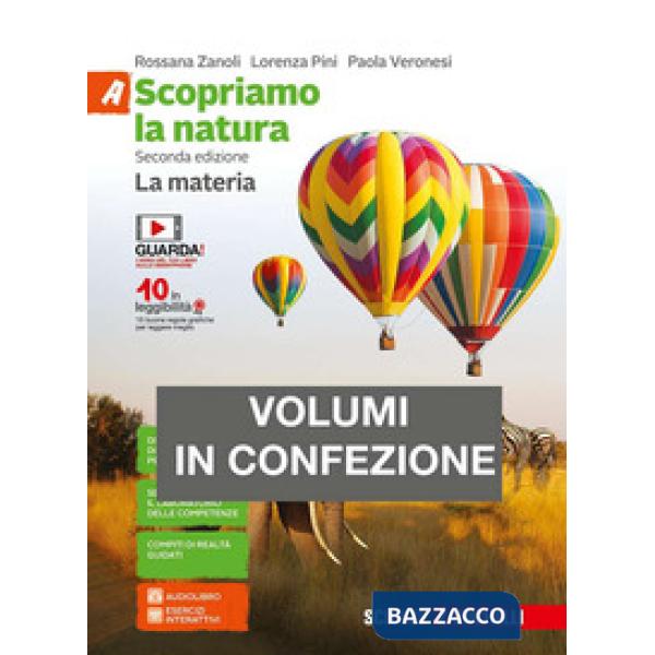 SCOPRIAMO LA NATURA. VOL. A-B-C-D. LA MATERIA. PER LA SCUOLA MEDIA. CO