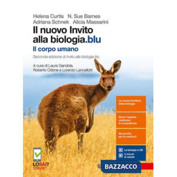 NUOVO INVITO ALLA BIOLOGIA.BLU. IL CORPO UMANO. PER LE SCUOLE SUPERIOR