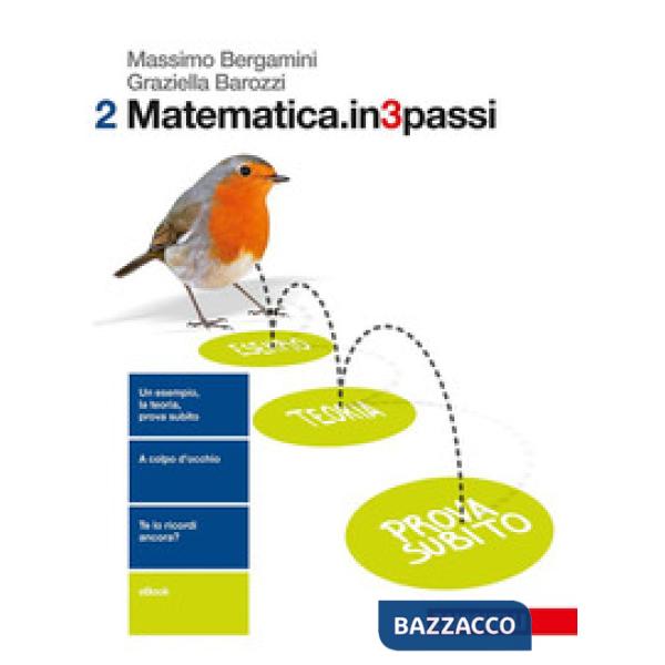 MATEMATICA.IN3PASSI. PER LE SCUOLE SUPERIORI. CON E-BOOK. VOL. 2