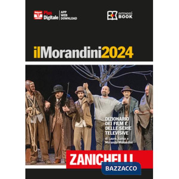 IL MORANDINI 2024 DIZIONARIO DEI FILM