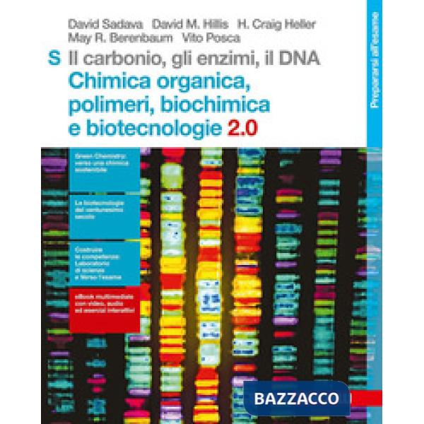 CARBONIO, GLI ENZIMI, IL DNA. CHIMICA ORGANICA, POLIMERI, BIOCHIMICA E