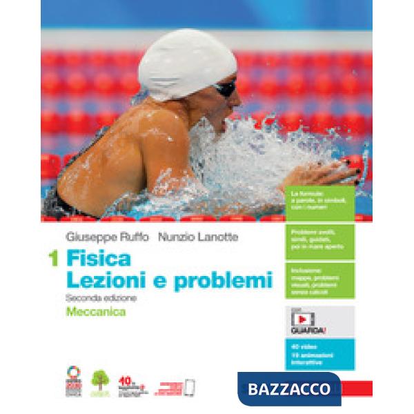 FISICA: LEZIONI E PROBLEMI VOL. 1