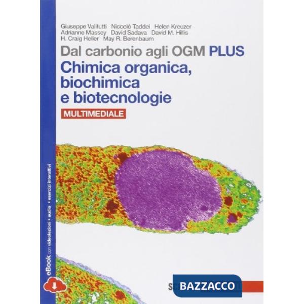 DAL CARBONIO AGLI OGM CHIMICA ORGANICA BIOCHIMICA