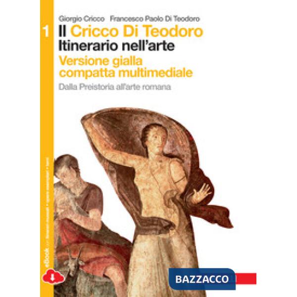 CRICCO DI TEODORO. ITINERARIO NELL'ARTE. EDIZ. GIALLA 1