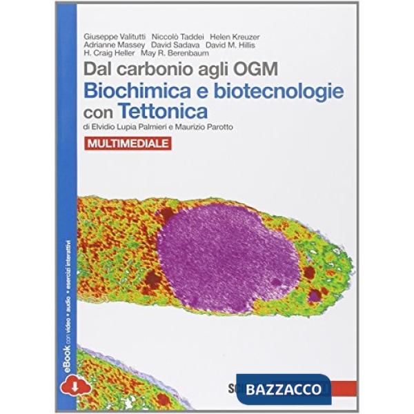DAL CARBONIO AGLI OGM BIOCHIMICA E BIOTECNOLOGIE C