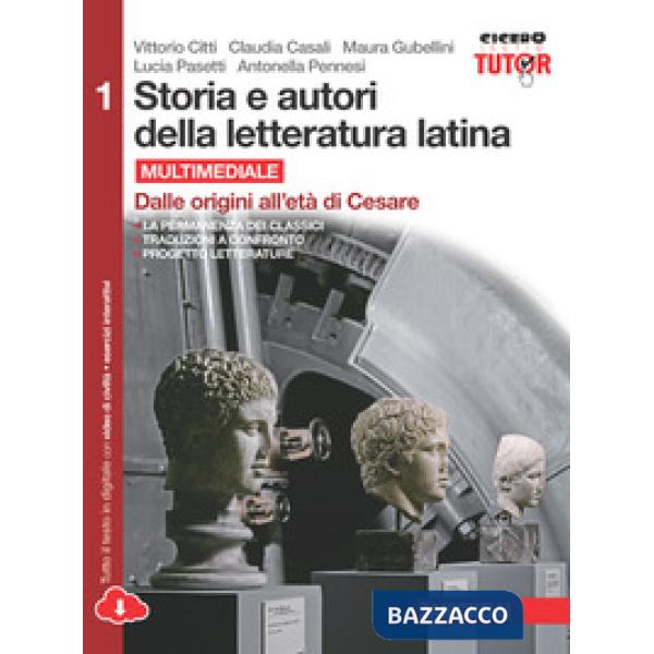 STORIA E AUTORI DELLA LETTERATURA LATINA-ITINERA COMPONE. EDIZ. ROSSA.