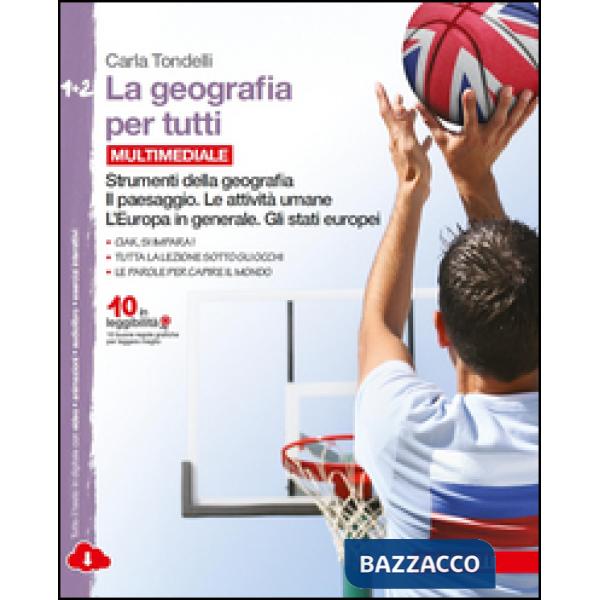 LA GEOGRAFIA PER TUTTI VOL. 1 + 2