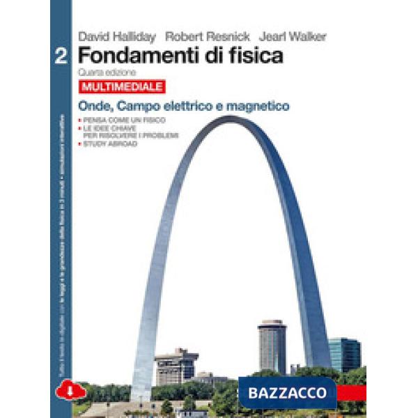 FONDAMENTI DI FISICA. PER LE SCUOLE SUPERIORI. CON E-BOOK. CON ESPANSI