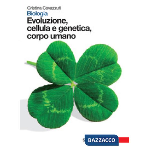 BIOLOGIA CELLULA CORPO UMANO EVOLUZIONE