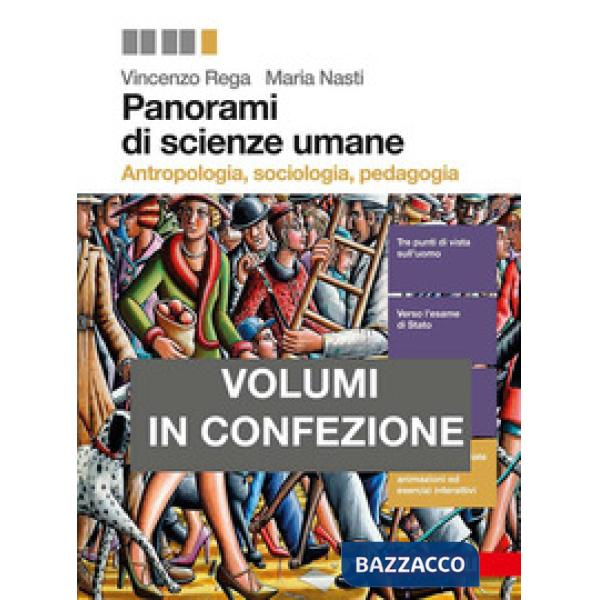 PANORAMI DI SCIENZE UMANE. ANTROPOLOGIA, SOCIOLOGIA, PSICOLOGIA-ANTOLO