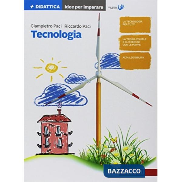 IDEA, PROGETTO, INNOVAZIONE. IDEE PER IMPARARE LA TECNOLOGIA