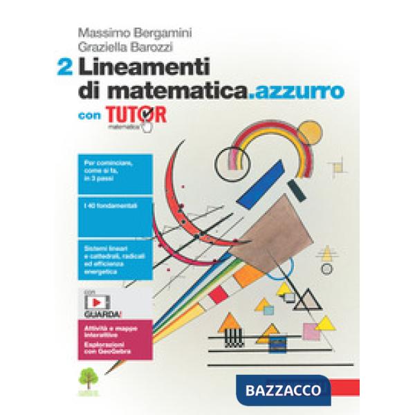 LINEAMENTI DI MATEMATICA.AZZURRO. CON TUTOR VOL. 2