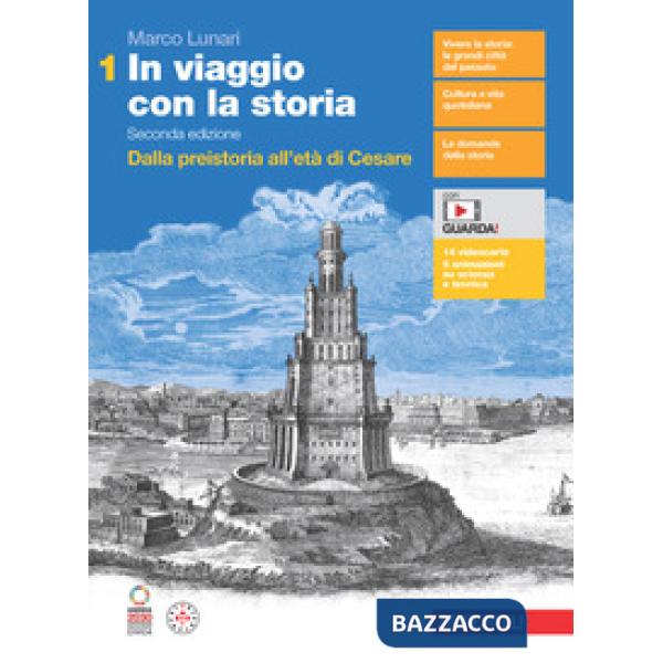 IN VIAGGIO CON LA STORIA VOL. 1