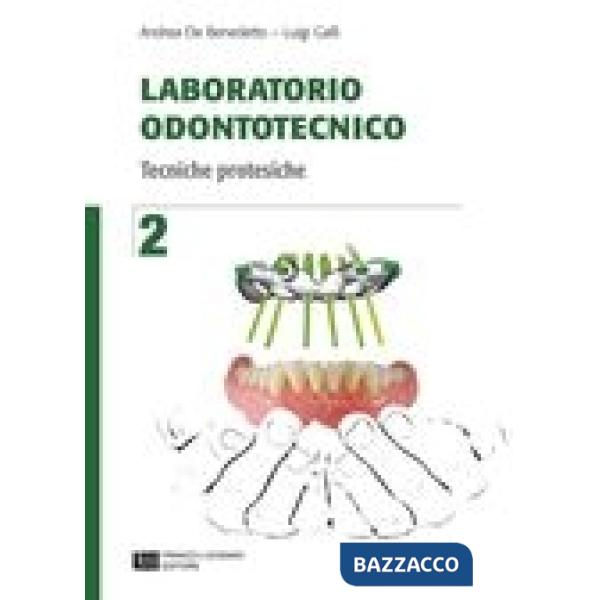 LABORATORIO ODONTOTECNICO - EBOOK VOLUME 2