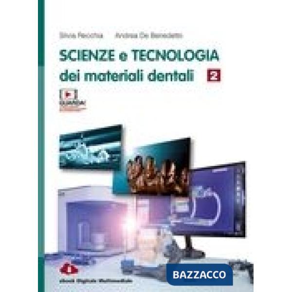 SCIENZE E TECNOLOGIA DEI MATERIALI DENTALI - EBOOK MULTIMEDIALE 2 BOO