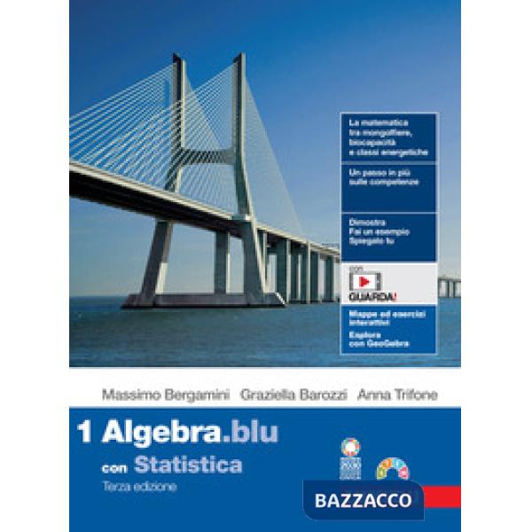 MATEMATICA BLU. 3ED. ALGEBRA E STATISTICA 1