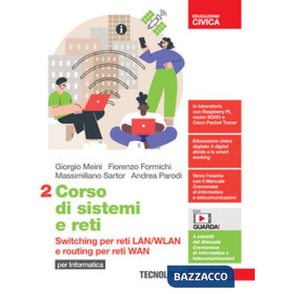 CORSO DI SISTEMI E RETI PER INFORMATICA VOL. 2