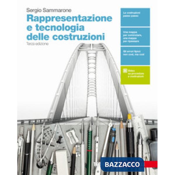 RAPPRESENTAZIONE E TECNOLOGIA DELLE COSTRUZIONI