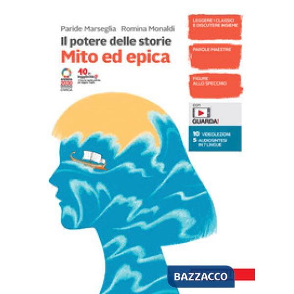 POTERE DELLE STORIE. MITO ED EPICA. CON ESPANSIONE ONLINE