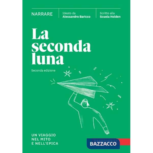 SECONDA LUNA 2ED. (LA) - EBOOK MULTIMEDIALE NARRARE