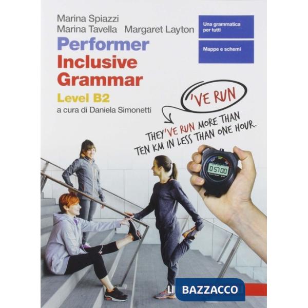 PERFORMER B2. UPDATED. INCLUSIVE GRAMMAR LEVEL B2