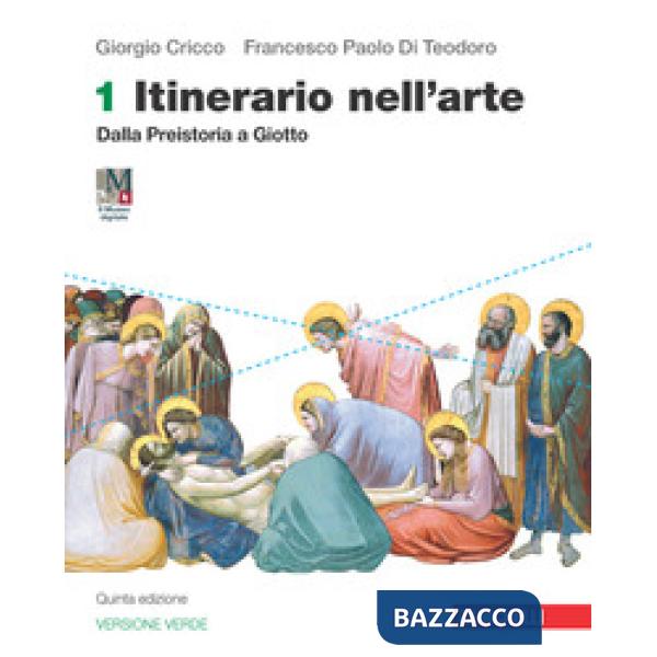 ITINERARIO NELL'ARTE. EDIZ. VERDE VOL. 1