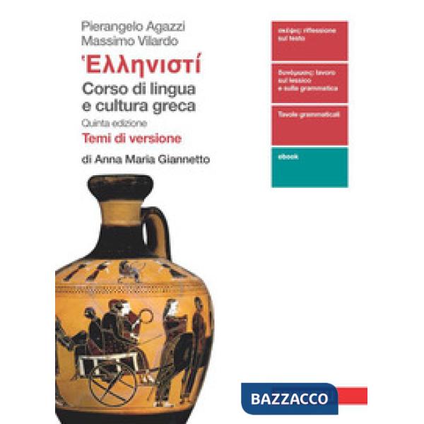 HELLENISTI. CORSO DI LINGUA E CULTURA GRECA VERSIONI