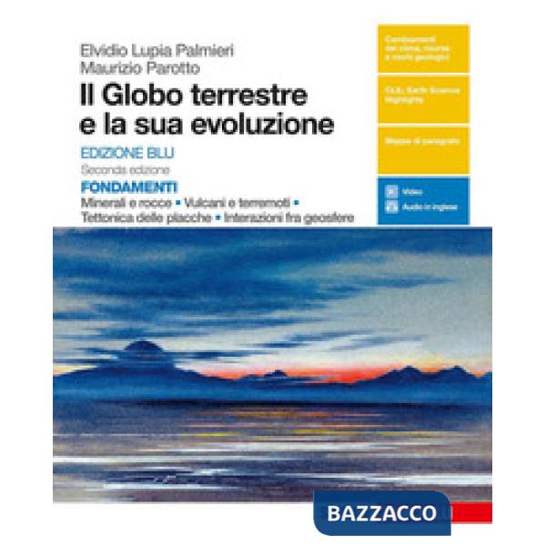 GLOBO TERRESTRE E LA SUA EVOLUZIONE. FONDAMENTI. MINERALI E ROCCE, VUL