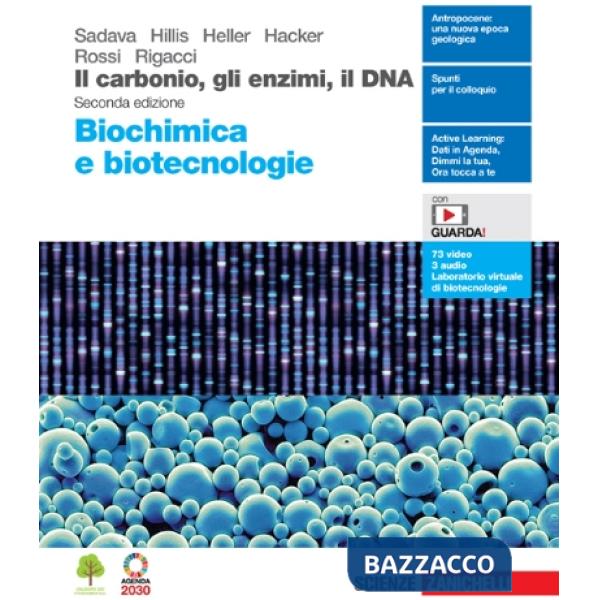 CARBONIO, GLI ENZIMI, IL DNA 2ED. (IL). BIOCHIMICA E BIOTECNOLOGIE - E