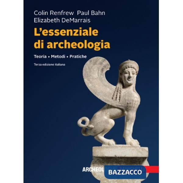 L'ESSENZIALE DI ARCHEOLOGIA