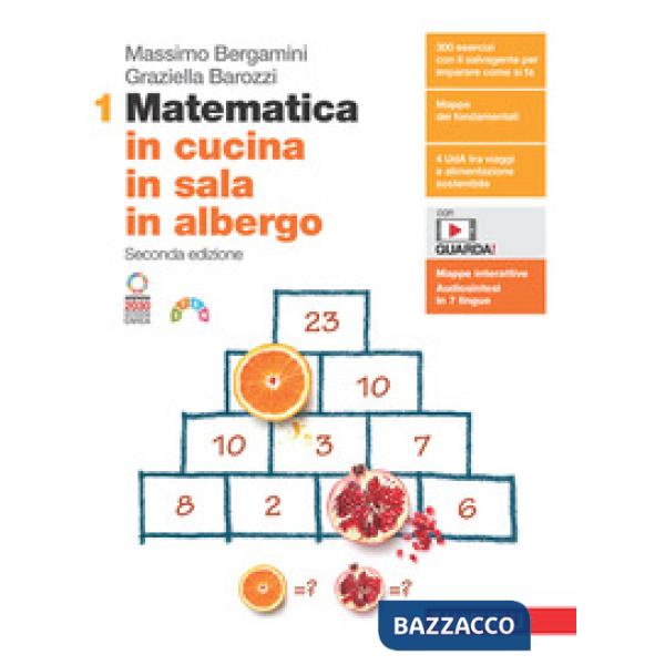 MATEMATICA IN CUCINA, IN SAL, IN ALBERGO VOL. 1