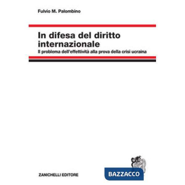 IN DIFESA DEL DIRITTO INTERNAZIONALE