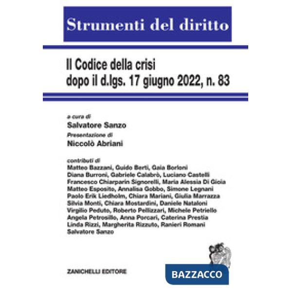 CODICE DELLA CRISI DOPO IL D.LGS 17 GIUGNO 2022 N 83
