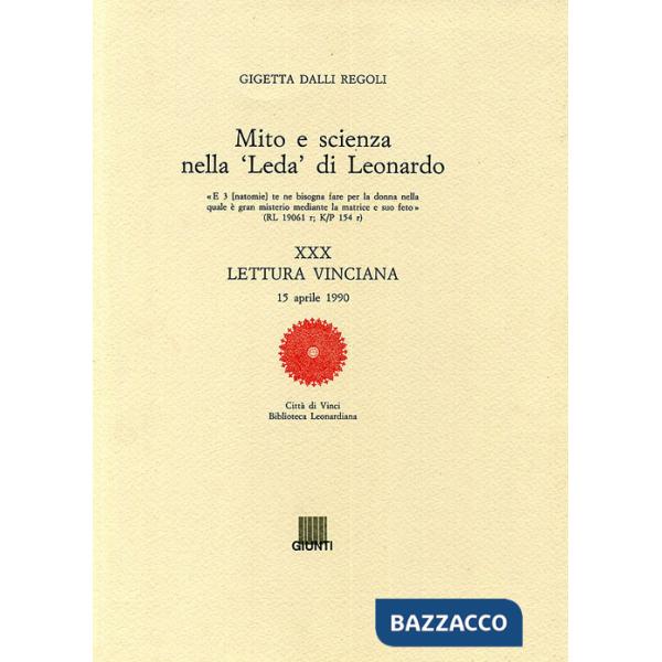 Mito e scienza nella Leda di Leonardo. XXX lettura vinciana