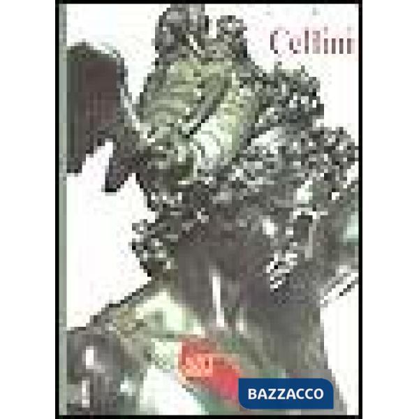 Cellini. Ediz. illustrata