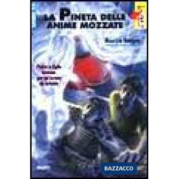 Pineta delle anime mozzate (La)