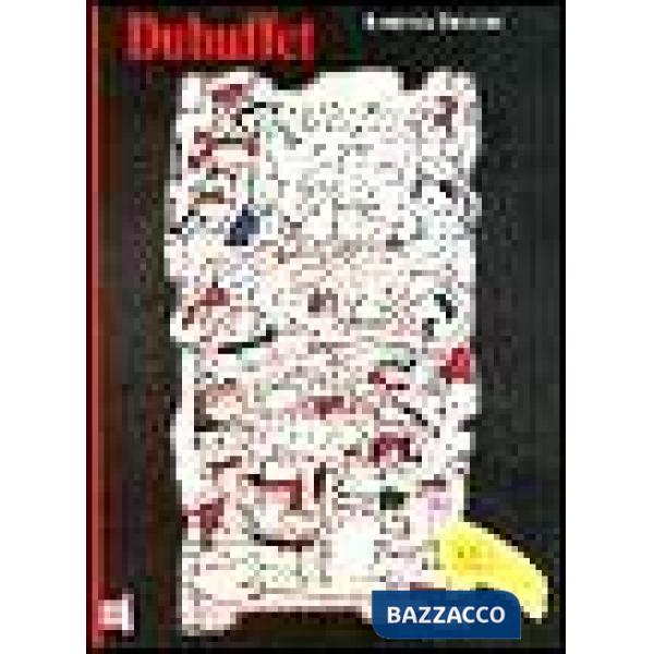 Dubuffet. Ediz. illustrata