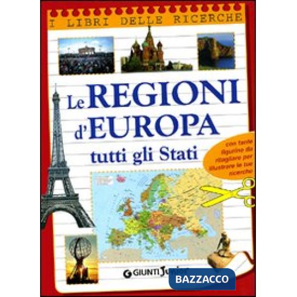 Regioni d'Europa. Tutti gli Stati (Le)