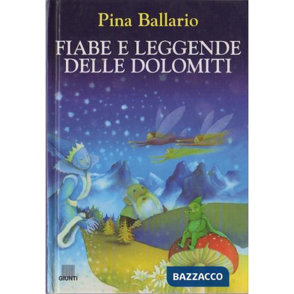 Fiabe e leggende delle Dolomiti