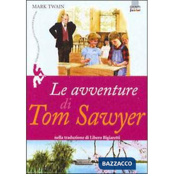 Avventure di Tom Sawyer (Le)
