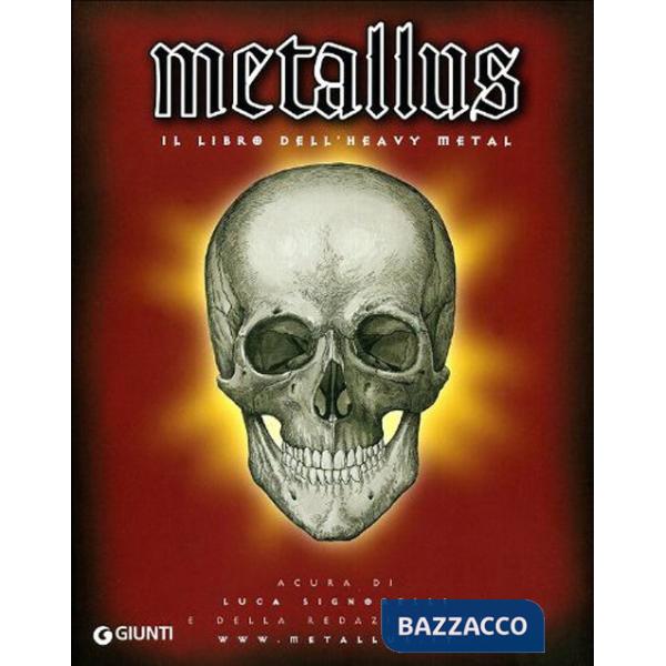 Metallus. Il libro dell'Heavy Metal