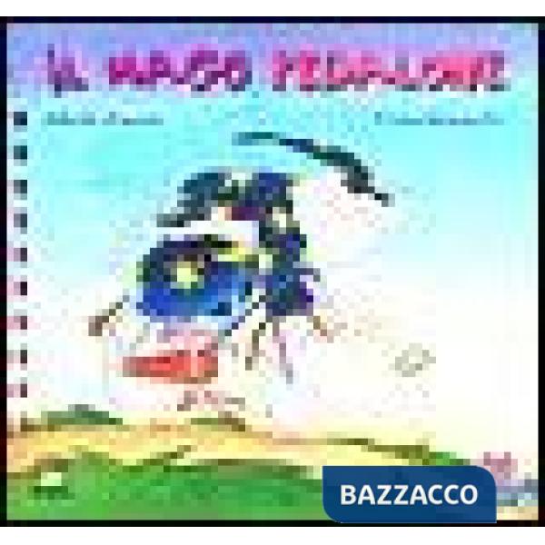 Mago pedalone. Ediz. illustrata (Il)