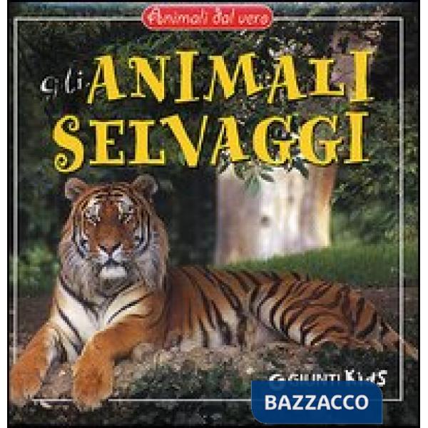Animali selvaggi (Gli)