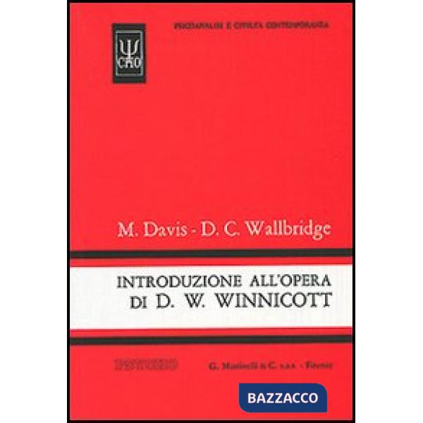 Introduzione all'opera di D. W. Winnicott